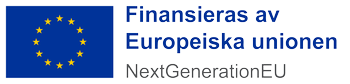 EU-flagga och texten Finansieras av Europeiska Unionien, Next generation