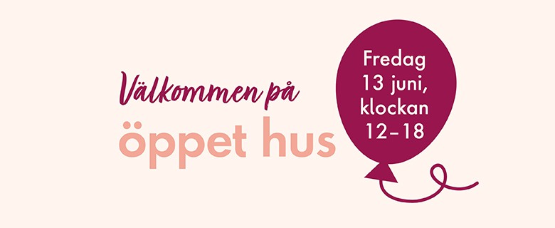 Öppet hus den 13 juni.